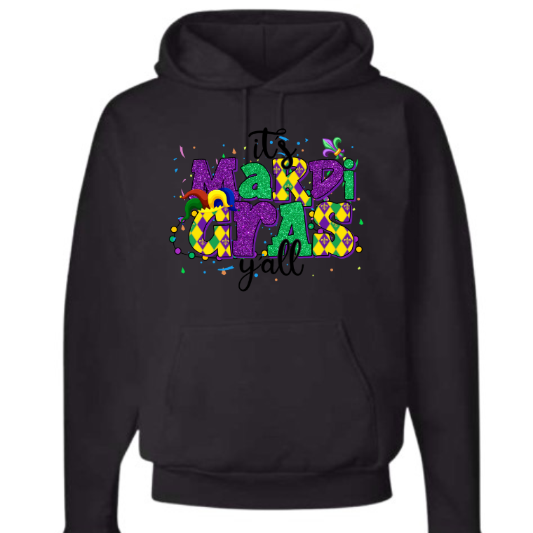 It’s Mardi Gras Y’all Hoodie