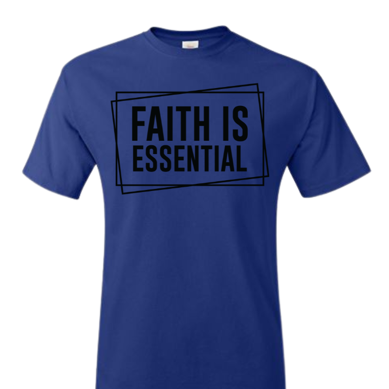 Faith is Essential
