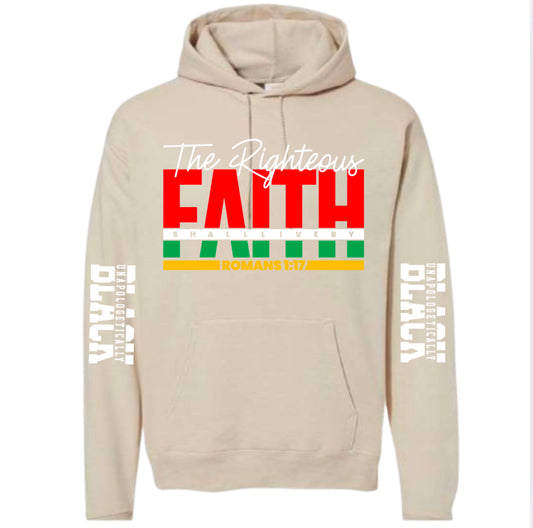 (Hoodie) The Righteous Shall Live By Faith (Unapologetically Black Sleeves)