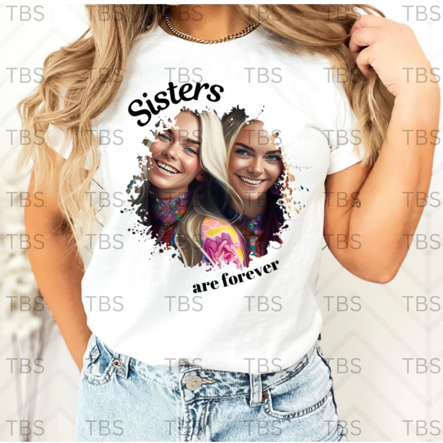 Sisters Are Forever