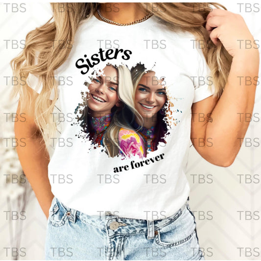 Sisters Are Forever
