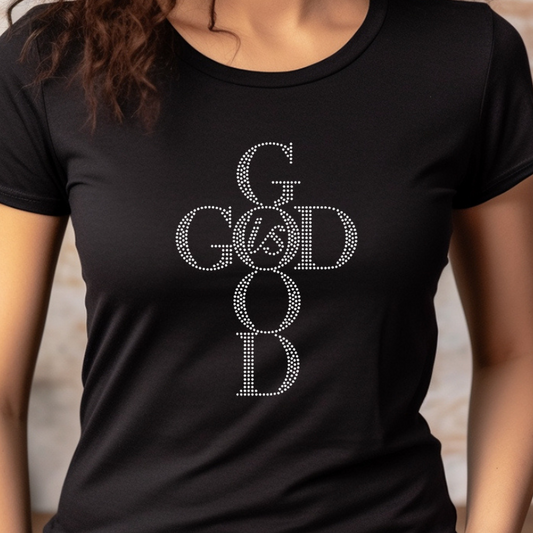 God Is Good (Rhinestone) T-Shirt