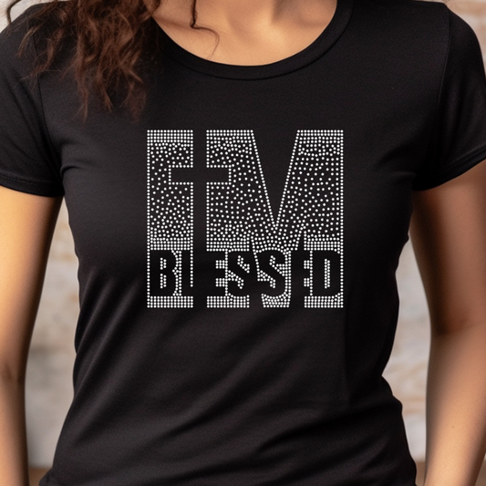 I’m Blessed (Rhinestone) T-Shirt